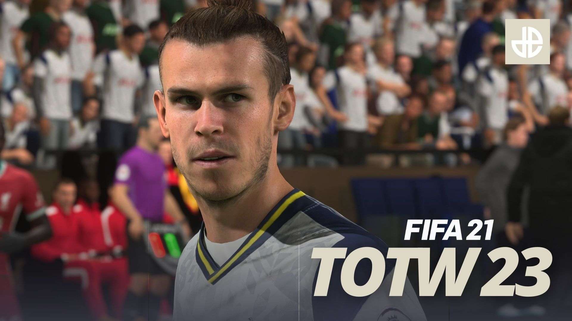 Gareth Bale Tottenham stands over FIFA 21 TOTW 23 Team of the Week.