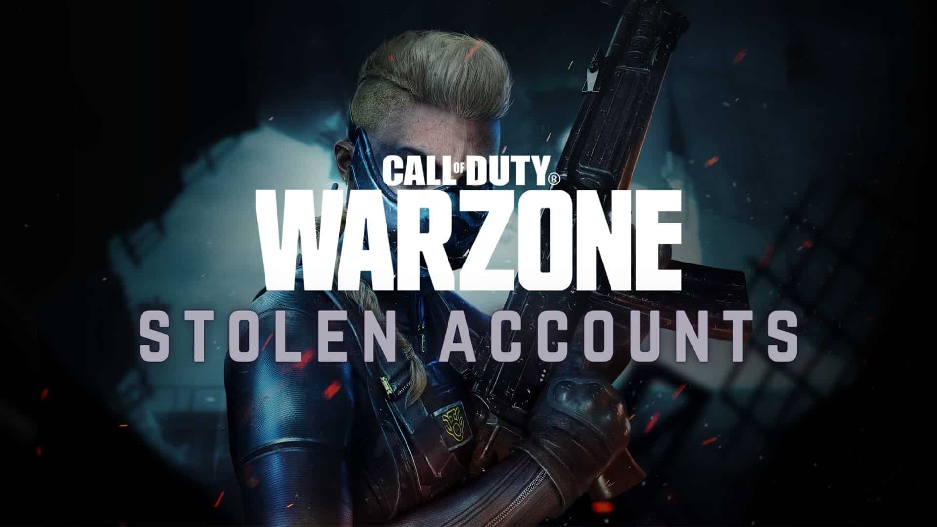 Warzone character and stolen accounts text