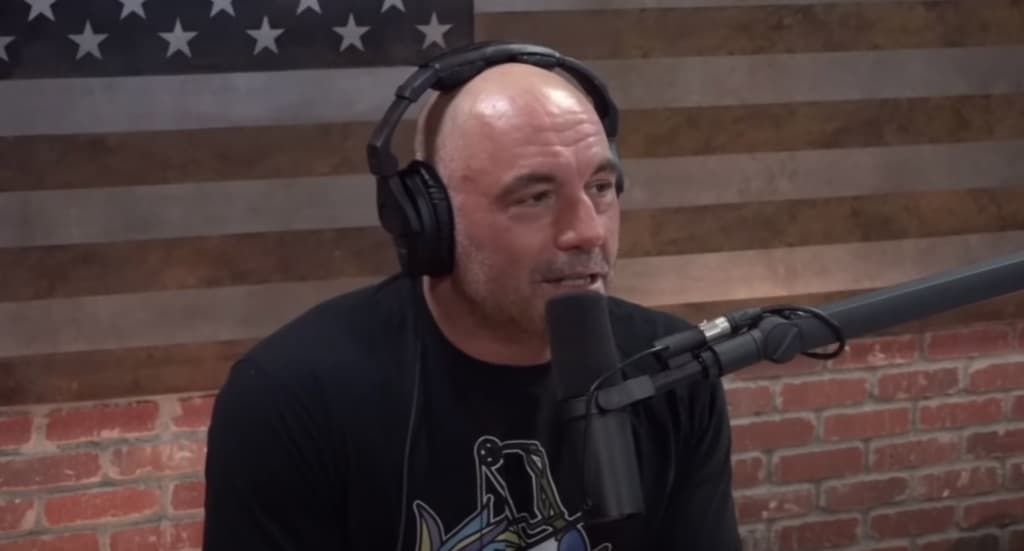 Rogan on the Joe Rogan Experience show