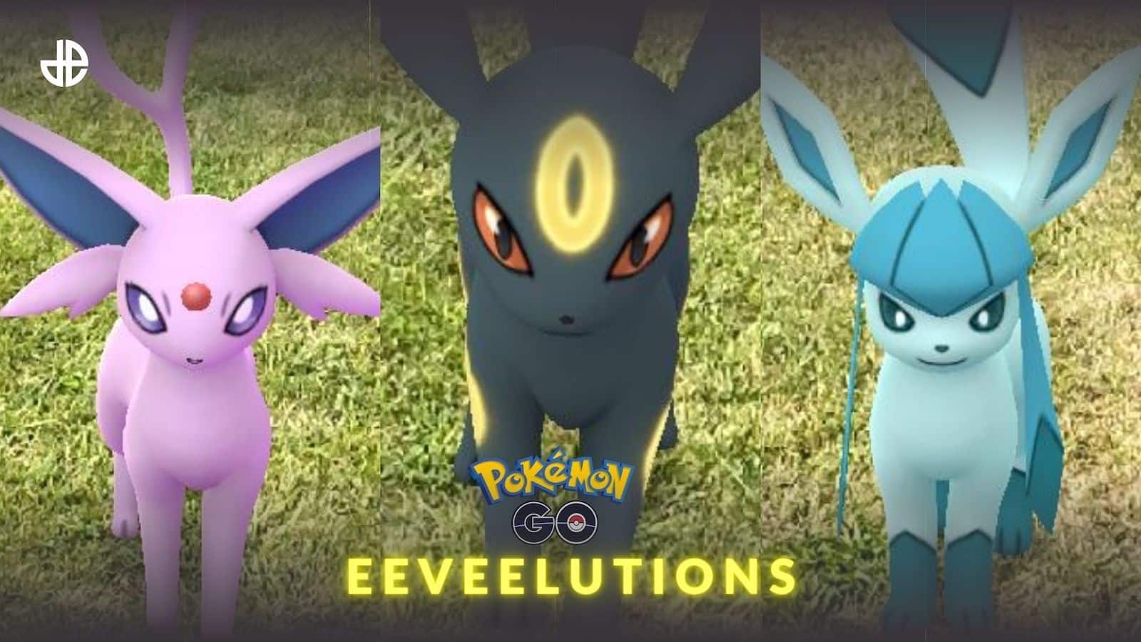 Best Eevee evolutions in Pokemon Go: All Eeveelutions ranked - Charlie INTEL