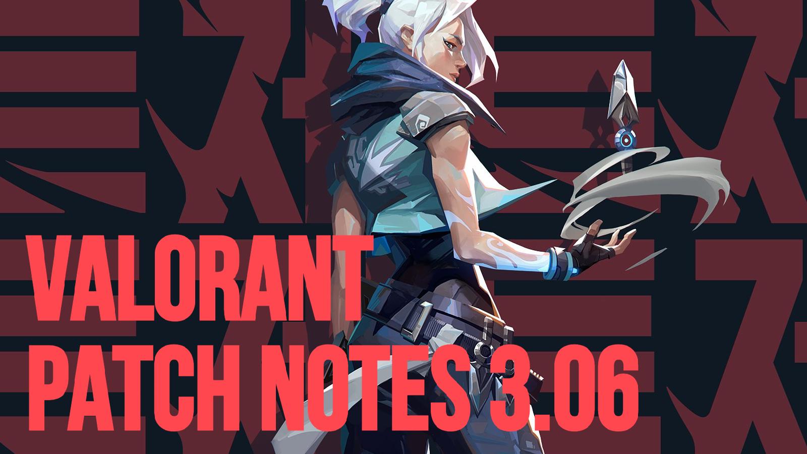 VALORANT Patch 5.06 Notes: Major Pearl Changes