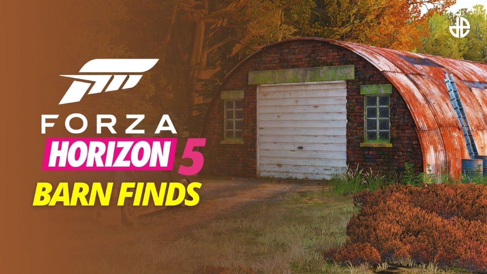 Forza Horizon 5 Barn Finds - Forza Horizon 5 Guide - IGN