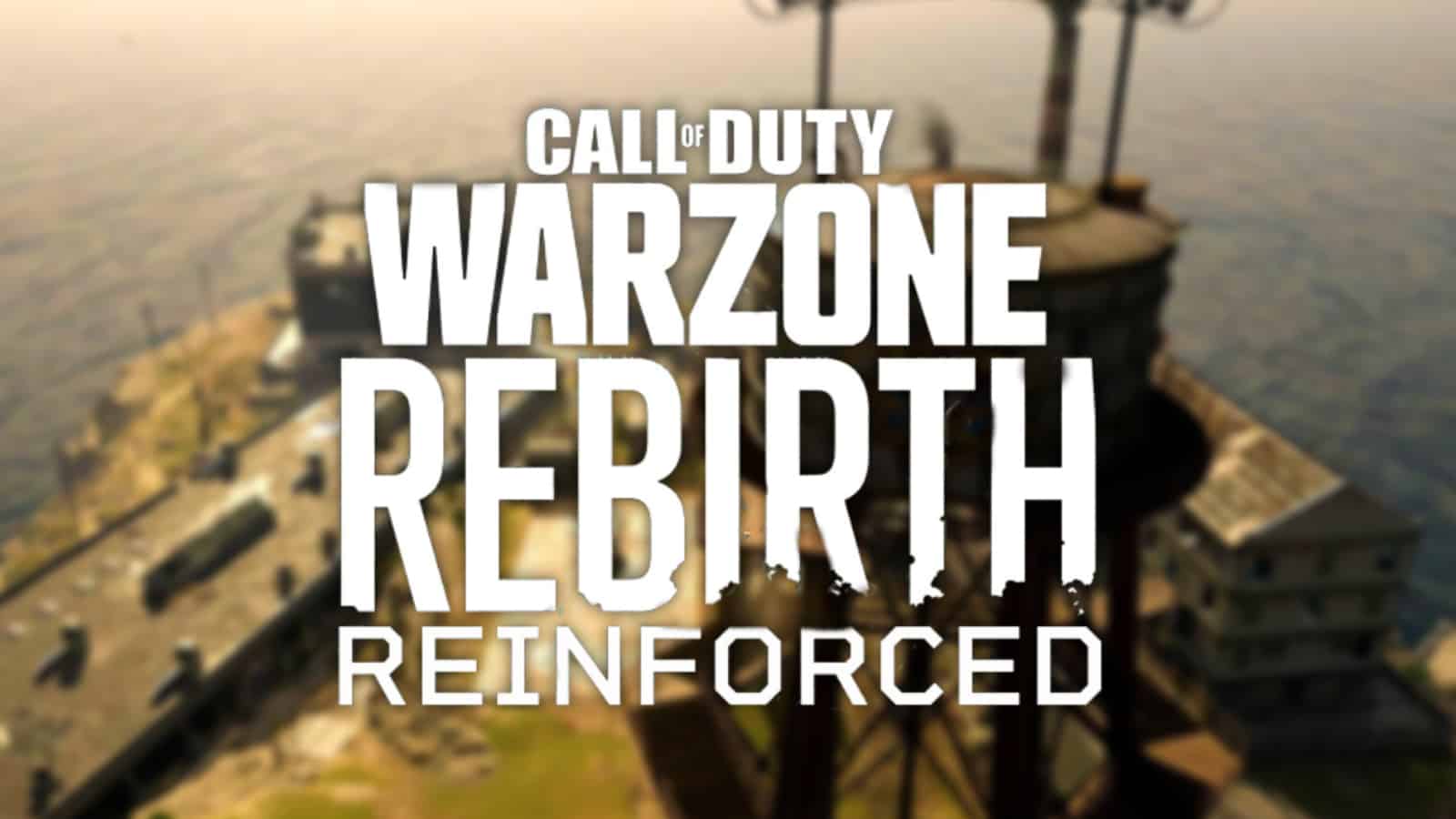 Call of Duty®: Warzone™ Rebirth Reinforced Guide — Presented by Beenox