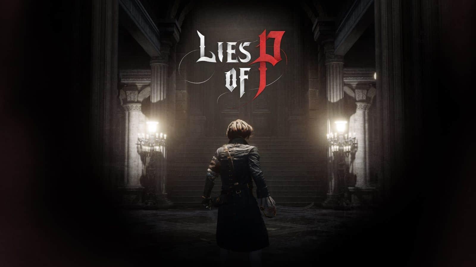 Lies of P Review - Fextralife