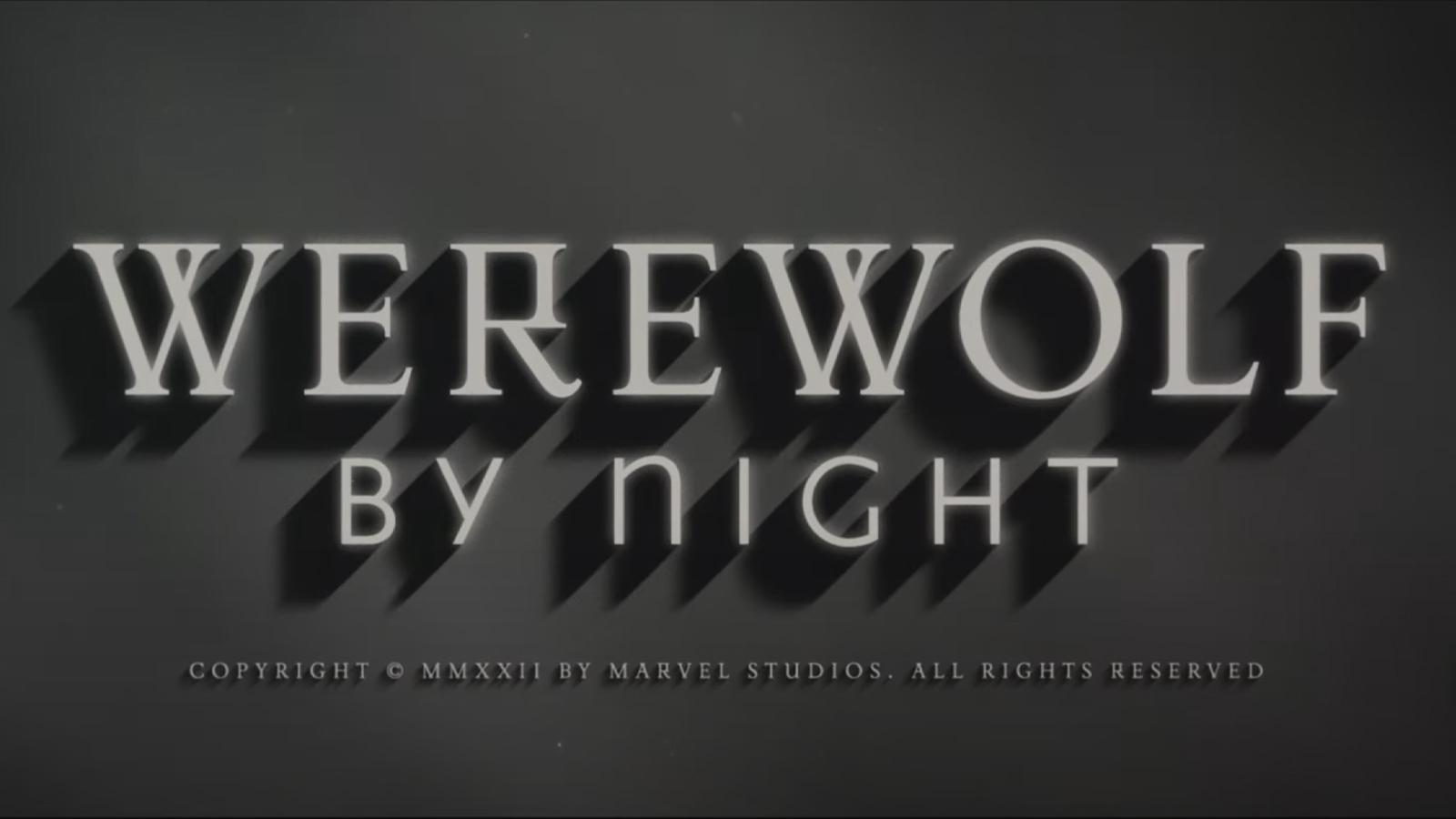 Marvel's Werewolf by Night unveiled at D23 Expo - Dexerto
