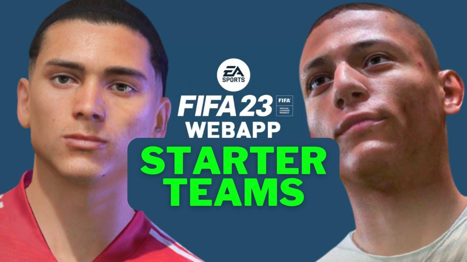 Best FIFA 23 starter teams for Web App & early access on 10k-50k