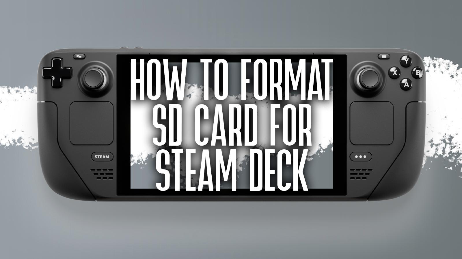 How to format an SD card for Steam Deck - Dexerto
