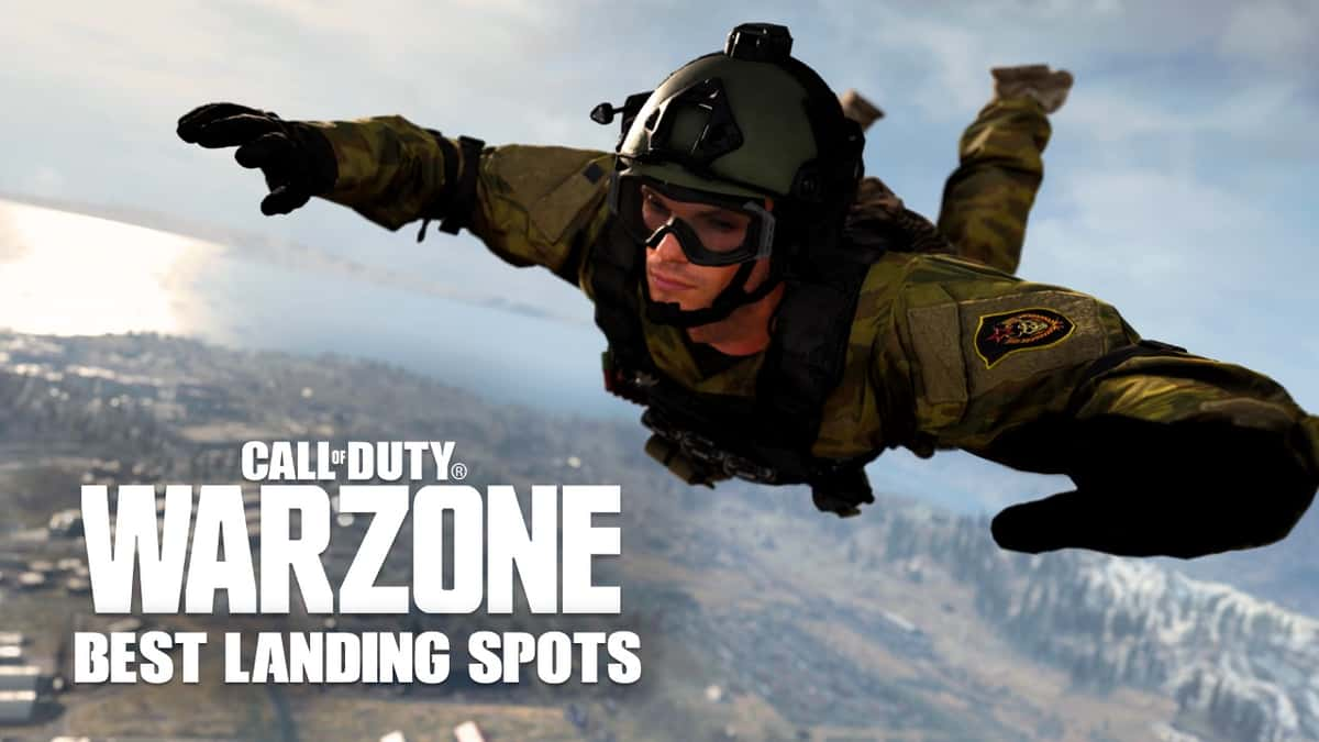 Best landing spots in CoD Warzone