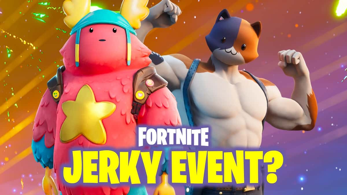 Fortnite Jerky event