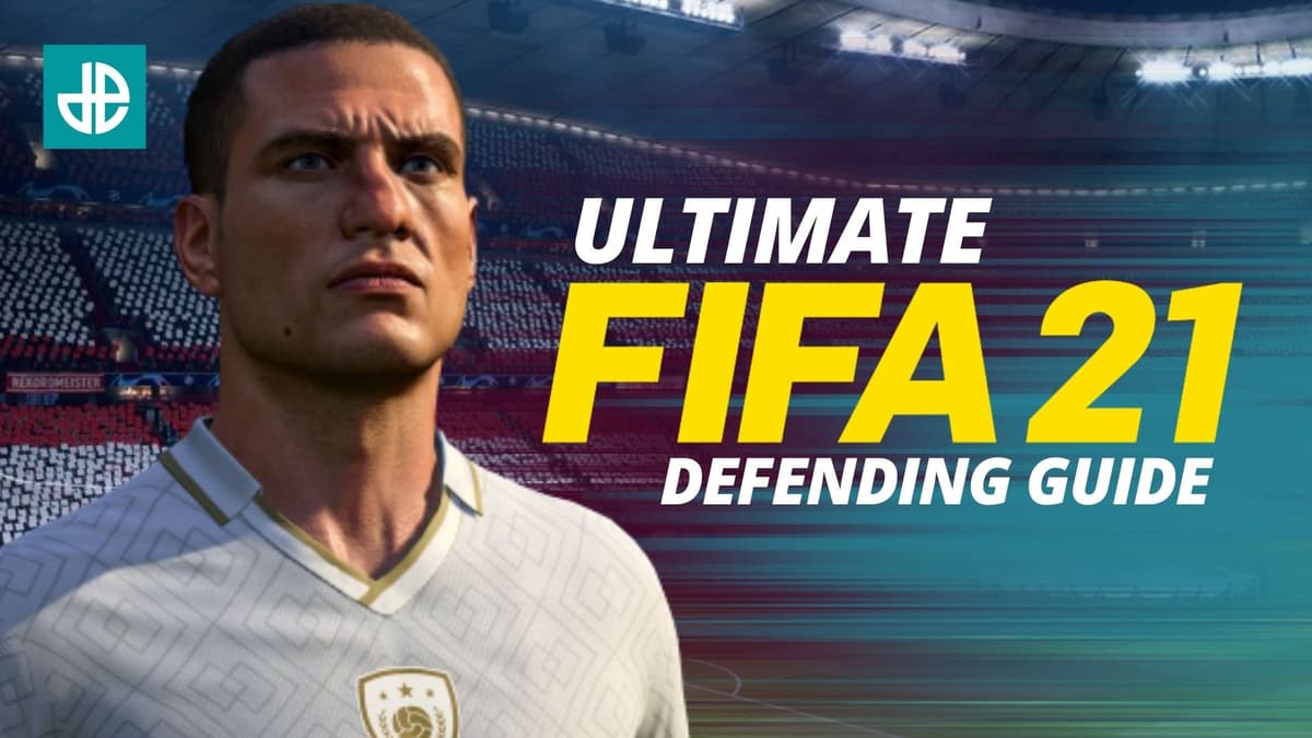 FIFA 21 defending guide