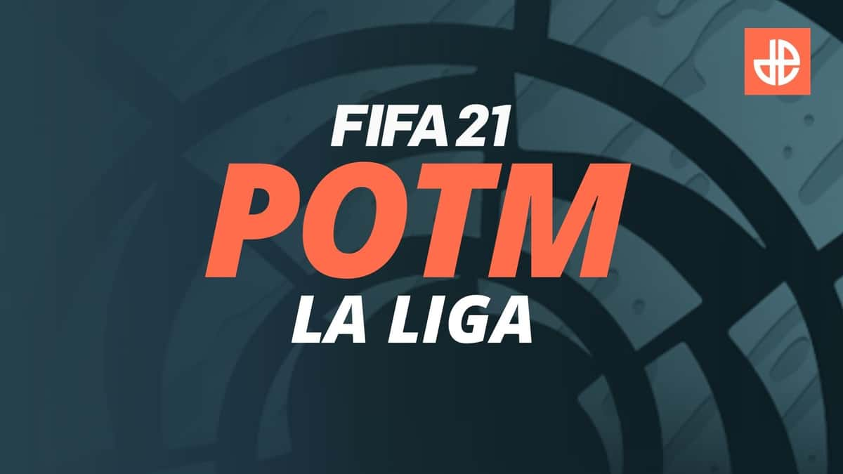 FIFA 21 pOTM la liga