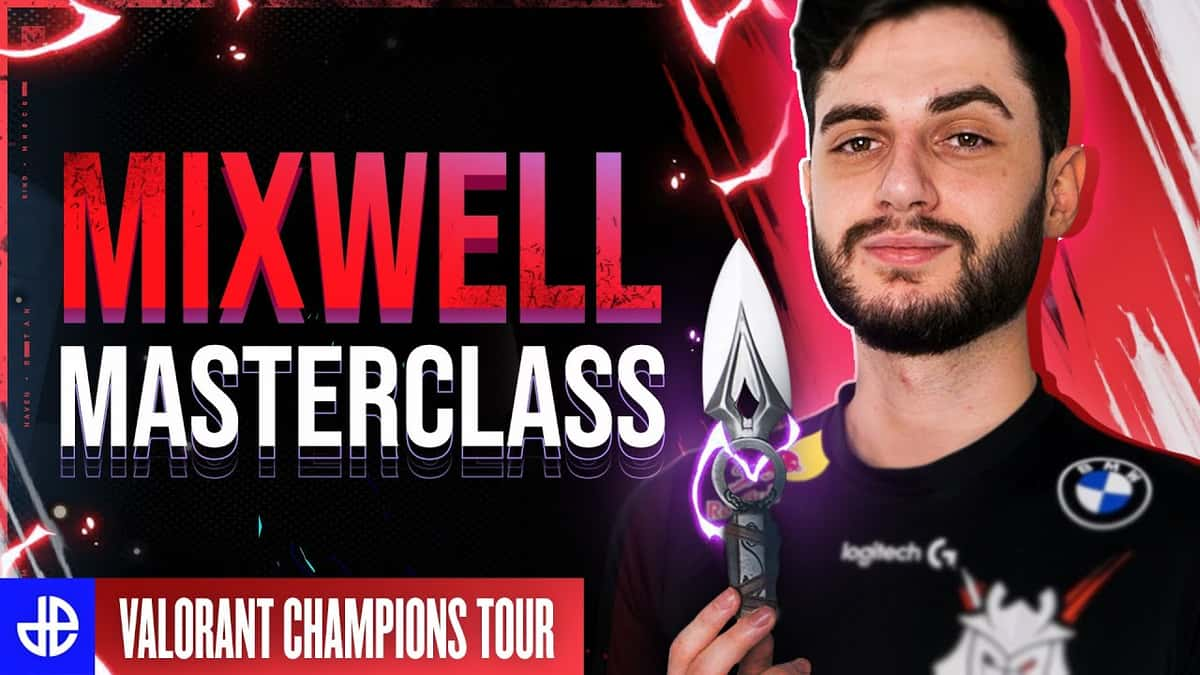 Mixwell Masterclass Valorant Champions Tour