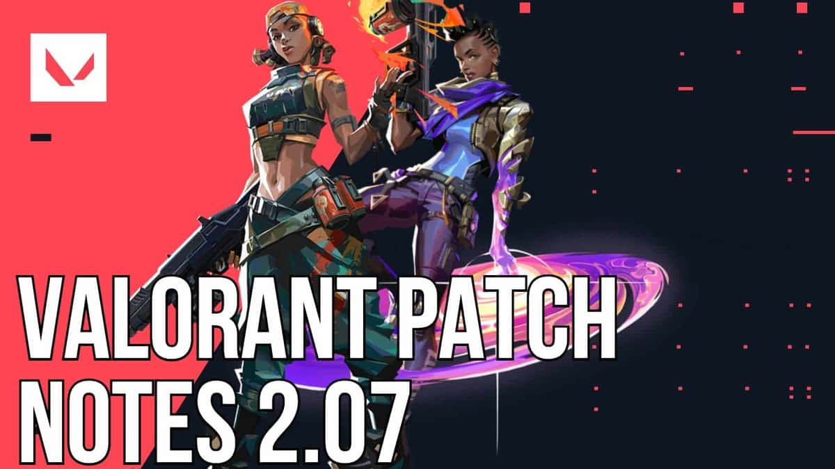 Valorant Patch 2.07