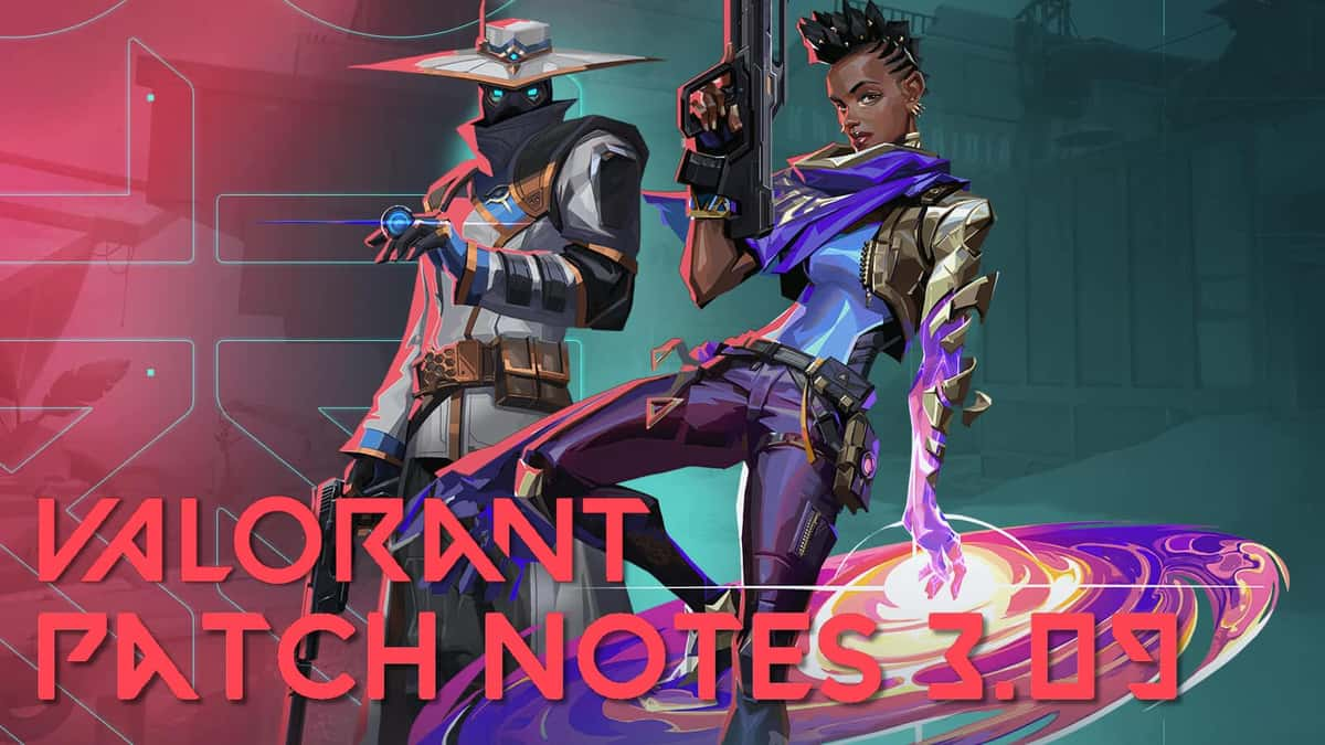 valorant 3.09 patch notes