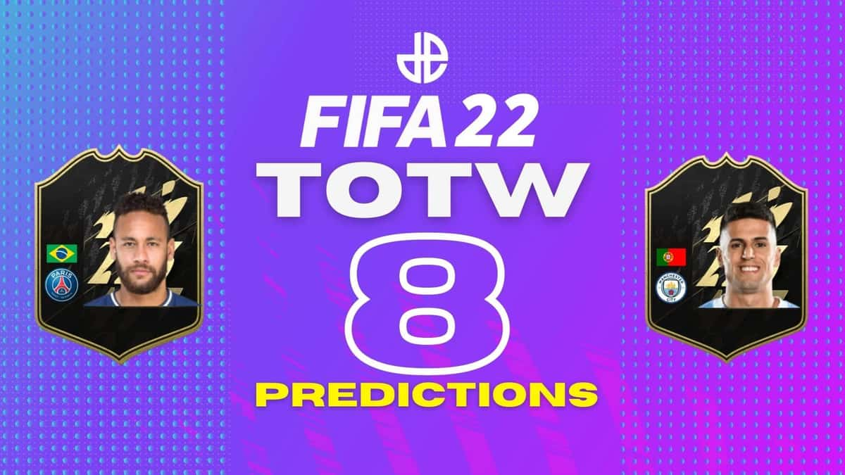 FIFA 22 TOTW 8 predictions with Neymar and Joao Cancelo cards