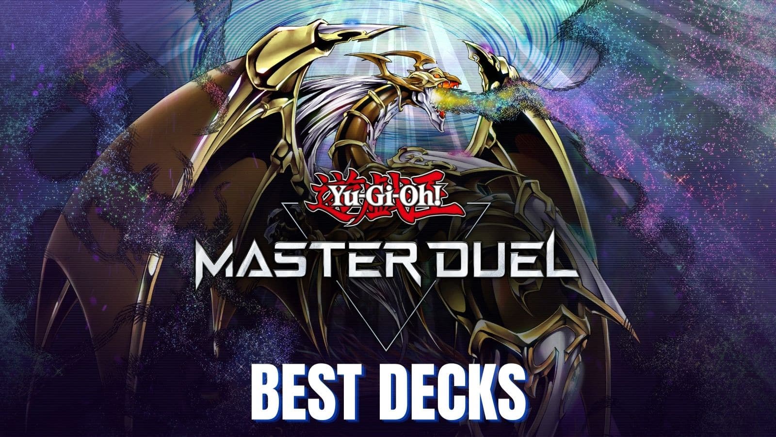 Yu-Gi-Oh Master Duel Best Decks: Starter And Meta Builds - Dexerto