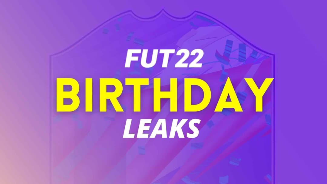 Fifa 22 Fut Birthday Leaks Start Date Tokens Sbc And More Dexerto