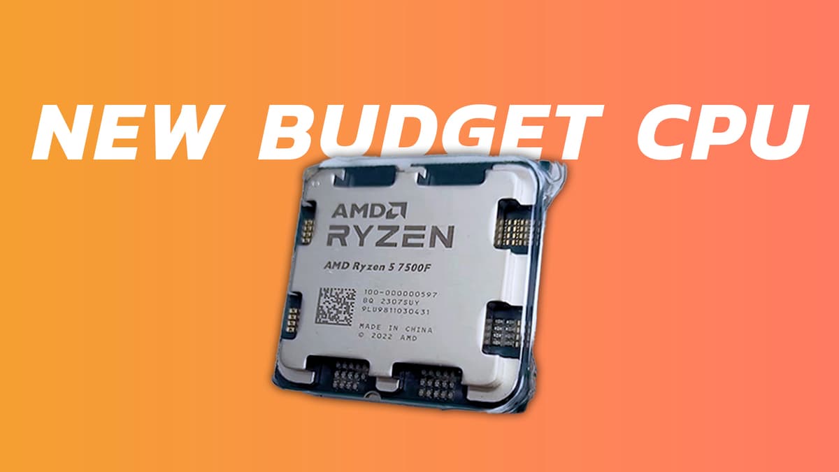 New Budget CPU with 7500F from AMD in front