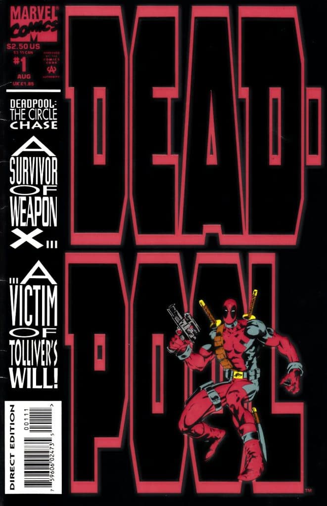 Deadpool: The Circle Chase #1