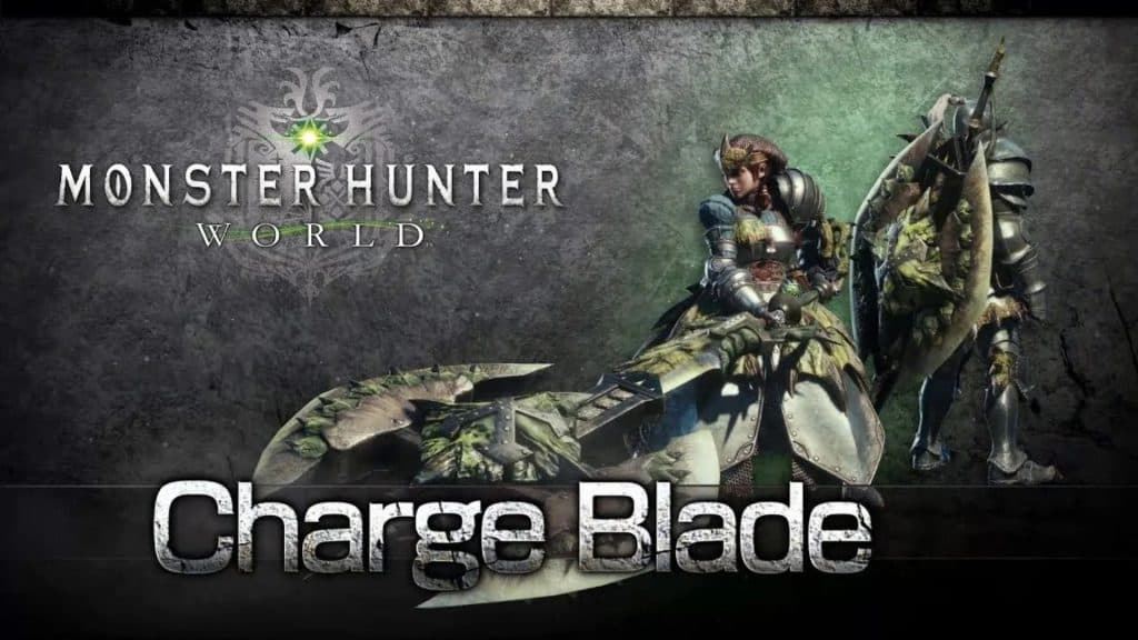 Monster Hunter World Charge Blade