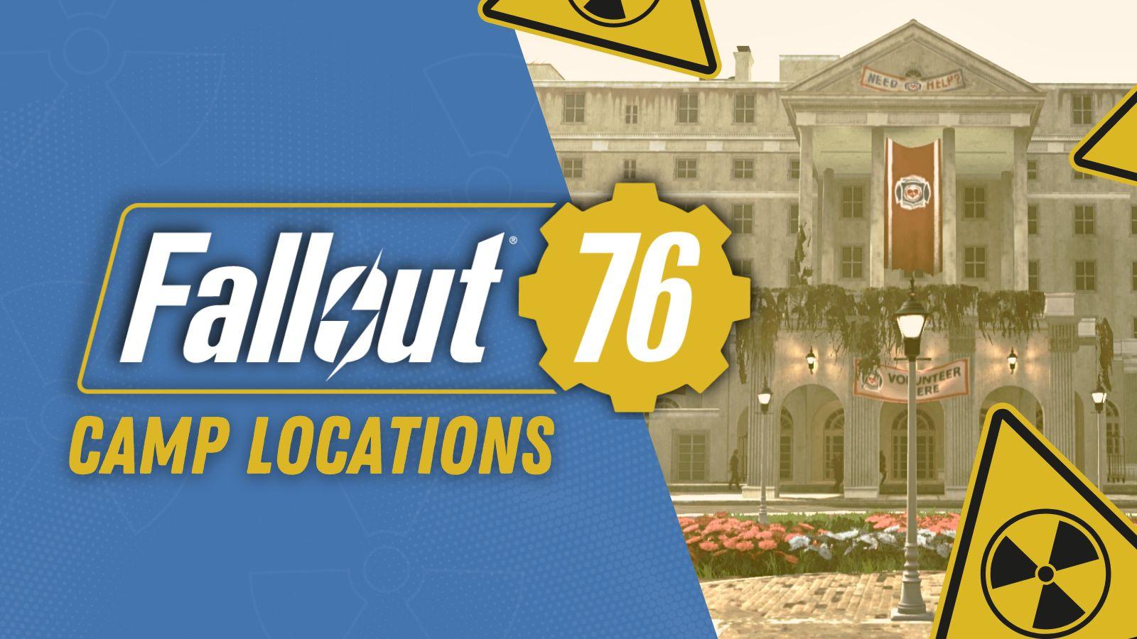 FALLOUT 76 BEST CAMP LOCATIONS