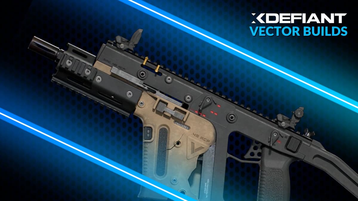 xdefiant vector builds