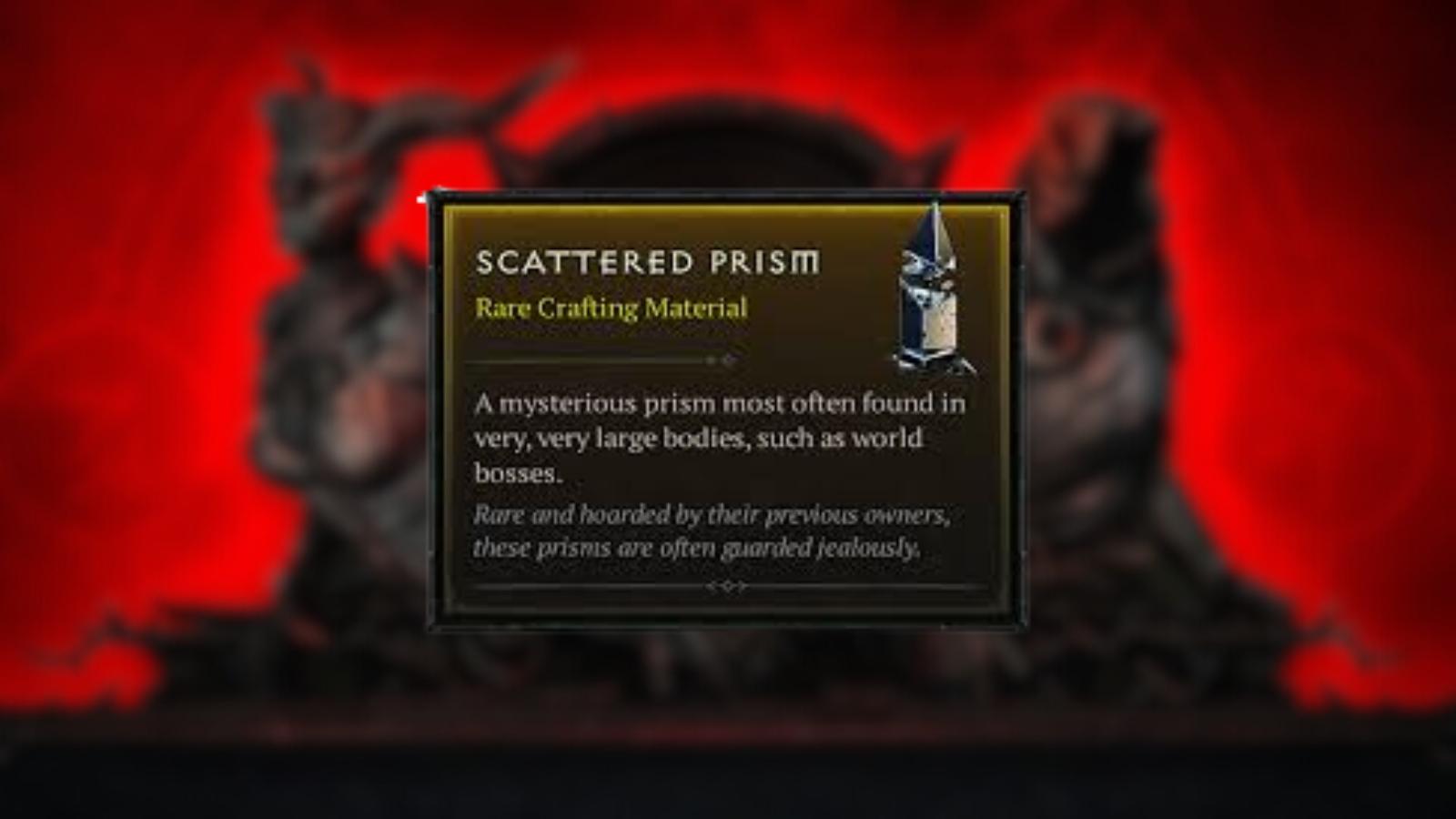 Diablo 4: How to get Scattered Prisms