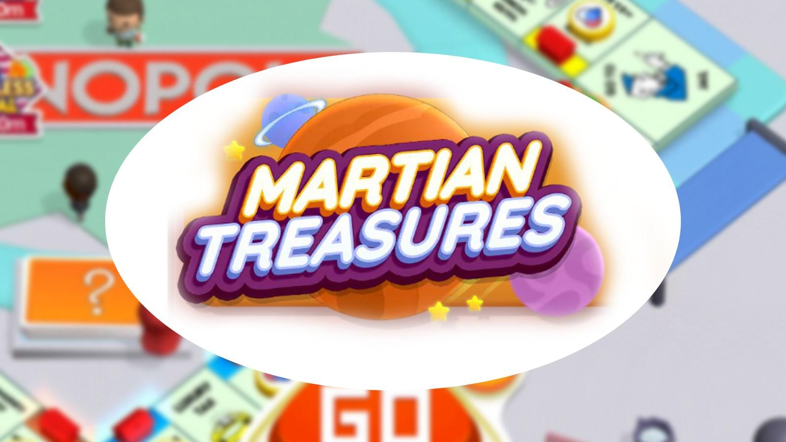 Martian Treasures Event Monopoly GO