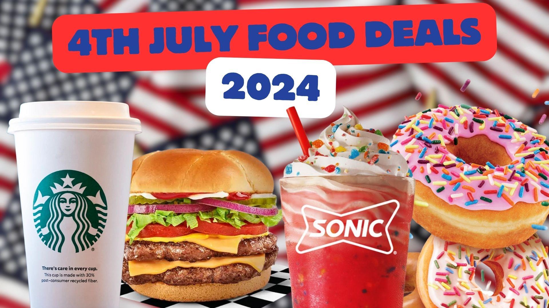 fast food deals for 4th july.