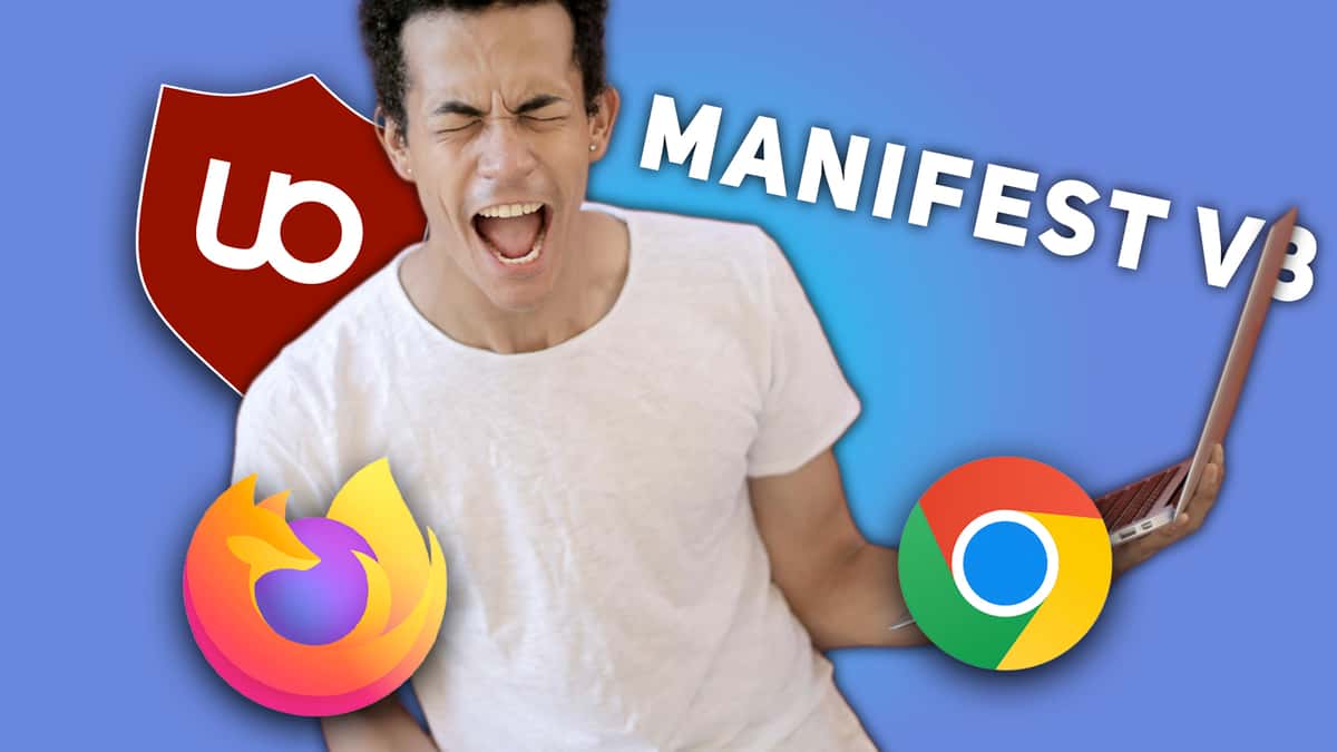 man screaming as ublock, firefox and chrome logos, as well as the text manifest v3, float around him