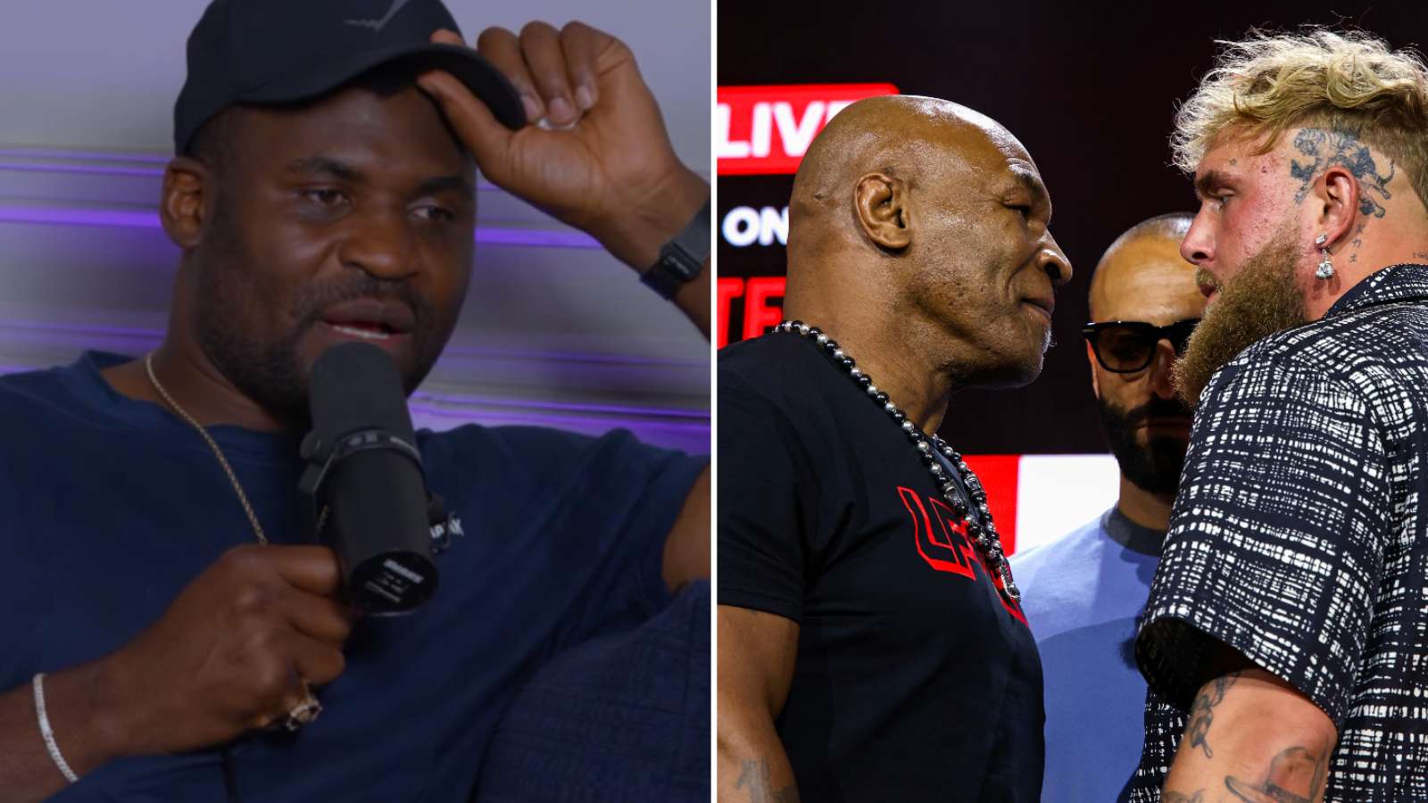 francis Ngannou next to jake paul vs mike tyson faceoff