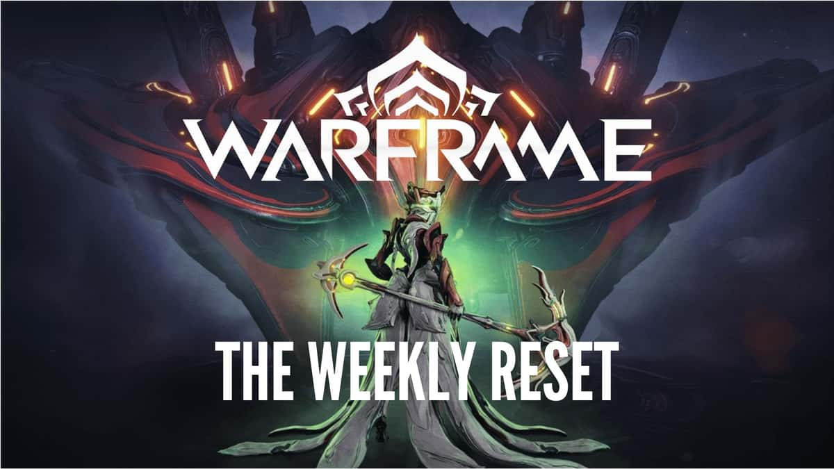 Warframe Weekly reset guide