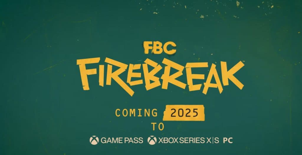 FBC: Firebreak release window graphic