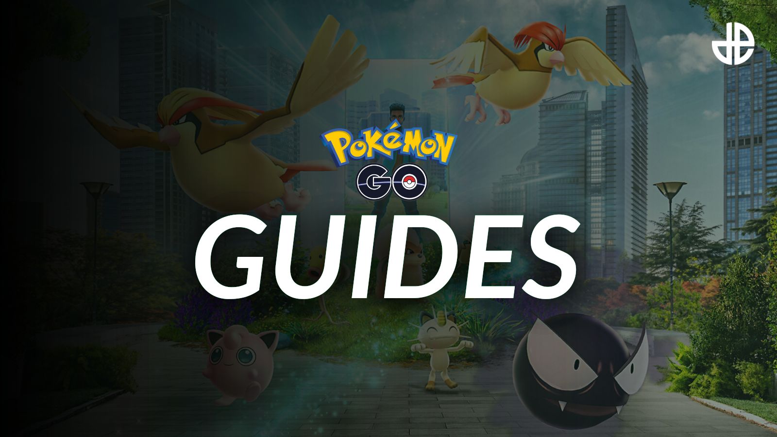 Pokemon Go directory: Quick links to our tips & guides