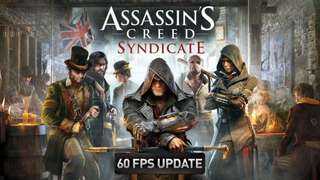 Assassin's Creed Syndicate 60 fps update